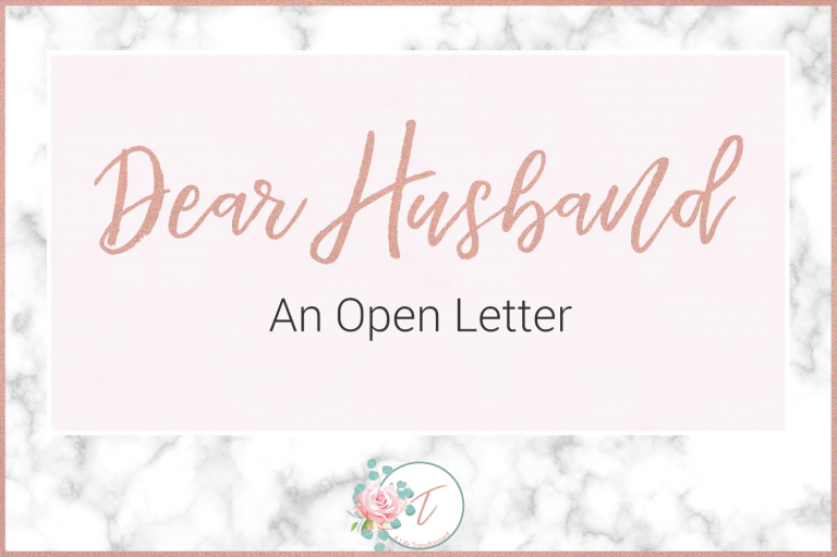 Dear Husband | An Open Letter