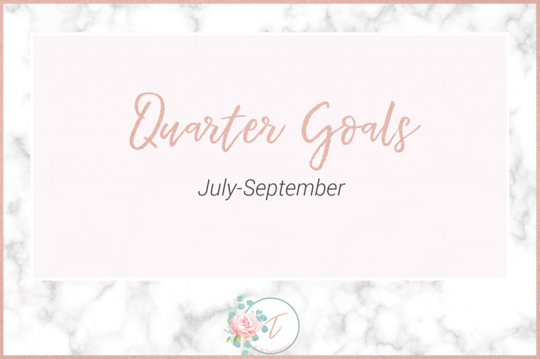 Quarter 3 Goals  + Why I Switched to Quarterly Goals