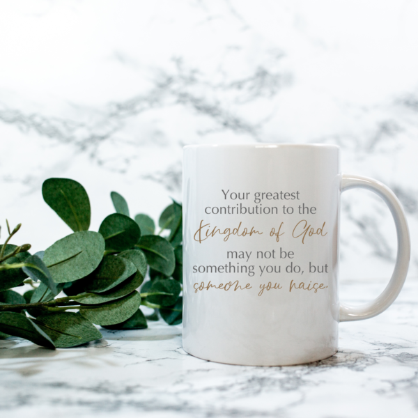 Your Greatest Contribution Mug